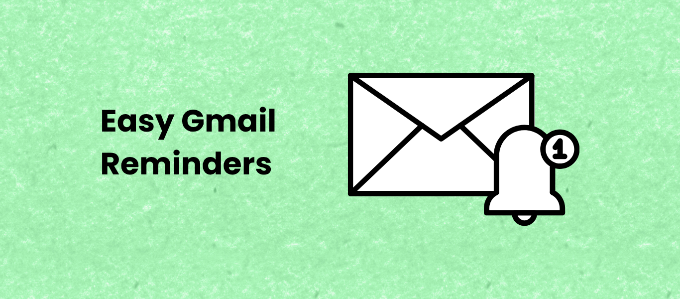 gmail reminder