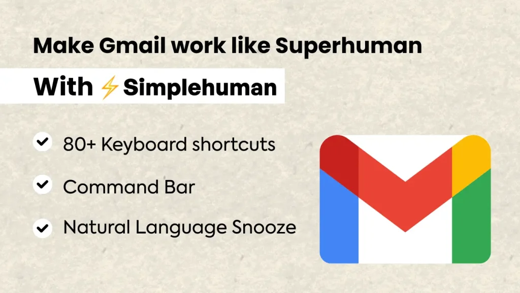 gmail work like superhuman